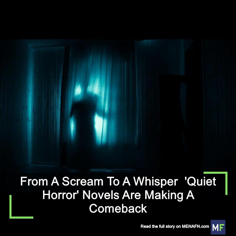 From A Scream To A Whisper 'Quiet Horror' Novels Are Making A Comeback #Scream #Whisper #'Quiet #Horror' #Novels #Making #Comeback #School #University #Collage #Teach #Student