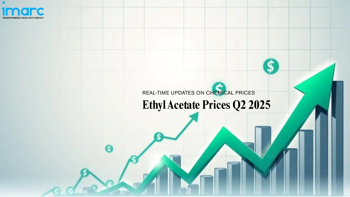 Ethyl Acetate Prices Q2 2025: Chart History, Index & Future Trends Ethyl Acetate Prices Q2 2025: Chart History, Index & Future Trends