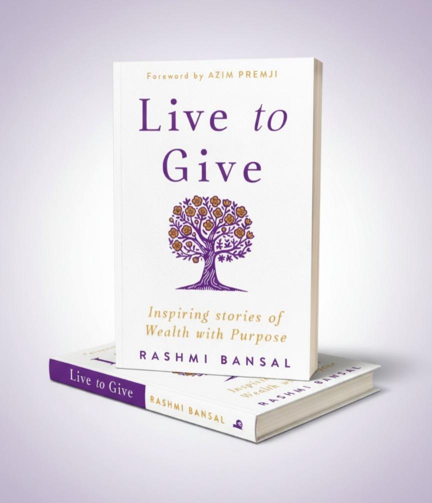 Rashmi Bansal, Author Of 13 Bestsellers, Partners With Accelerate Indian Philanthropy For Her Latest Book - Live To Give Rashmi Bansal, Author Of 13 Bestsellers, Partners With Accelerate Indian Philanthropy For Her Latest Book - Live To Give