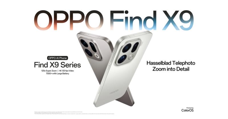 OPPO Find X9 Series Launches Globally, Redefining Flagship Experience With 200MP Hasselblad Telephoto, 7000+Mah Battery, Top-Tier Performance, And Coloros 16 OPPO Find X9 Series Launches Globally, Redefining Flagship Experience With 200MP Hasselblad Telephoto, 7000+Mah Battery, Top-Tier Performance, And Coloros 16