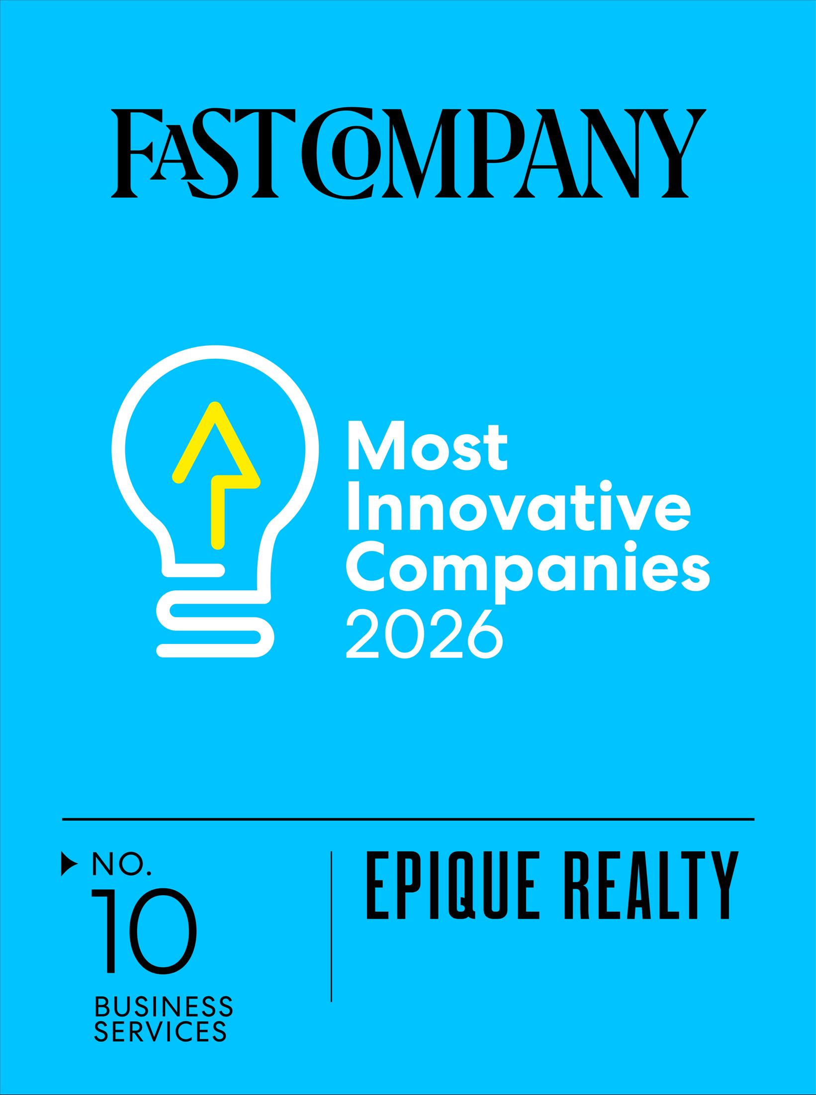 Epique Realty Named To Fast Company's Annual List Of The World's Most Innovative Companies Of 2026