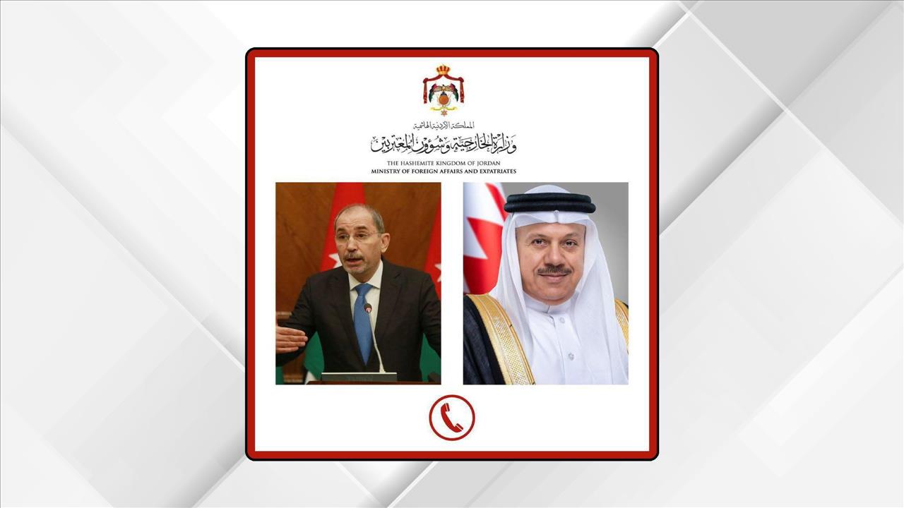 Jordan, Bahrain Foreign Ministers Discuss Regional Escalation And Maritime Security