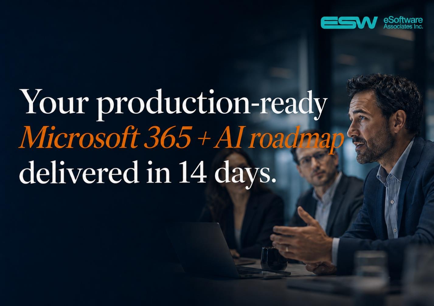 ESW Launches Microsoft 365 AI Readiness Audits And Roadmaps To Help ...