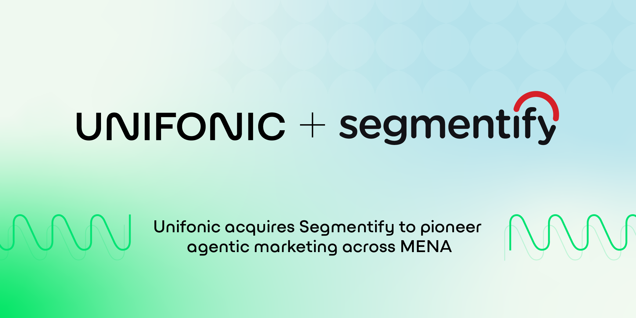 Unifonic Acquires Segmentify to Launch Autonomous AI Marketing Across MENA