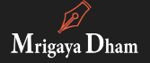 Mrigaya Dham